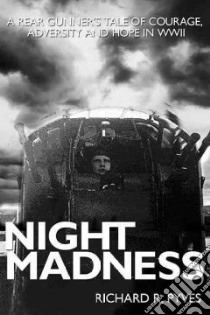 Night Madness libro in lingua di Pyves Richard R.