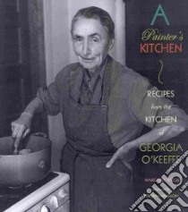 A Painter's Kitchen libro in lingua di Wood Margaret, Madison Deborah (FRW)