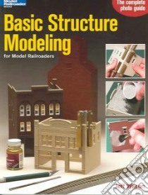 Basic Structure Modeling libro in lingua di Wilson Jeff