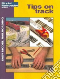 Tips on Track libro in lingua di Hansen Lawrence (EDT)