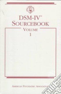 Dsm-IV Sourcebook libro in lingua di Widiger Thomas A. (EDT), Frances Allen J. (EDT), Pincus Harold Alan (EDT), First Michael B. (EDT), Ross Ruth (EDT)