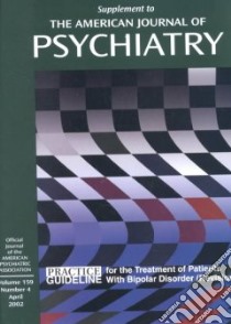 Practice Guideline for the Treatment of Patients With Bipolar Disorder (Re Vision) libro in lingua di American Psychiatric Association