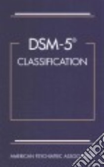 DSM-5 Classification libro in lingua di American Psychiatric Association (COR)