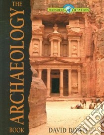 The Archaeology Book libro in lingua di Down David