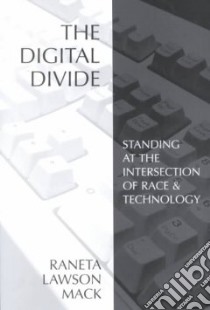 The Digital Divide libro in lingua di MacK Raneta Lawson