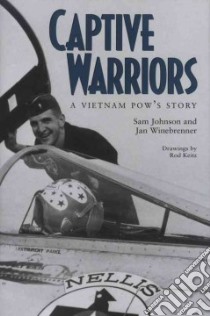 Captive Warriors libro in lingua di Johnson Sam, Winebrenner Jan