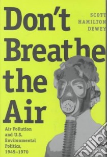 Don't Breathe the Air libro in lingua di Dewey Scott Hamilton