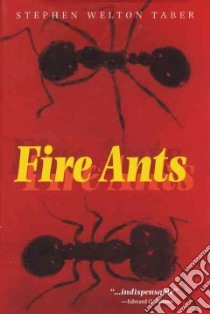 Fire Ants libro in lingua di Taber Stephen Welton