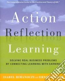 Action Reflection Learning libro in lingua di Rimanoczy Isabel