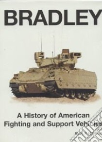 Bradley libro in lingua di Hunnicutt R. P.