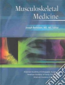 Musculoskeletal Medicine libro in lingua di Bernstein Joseph (EDT)