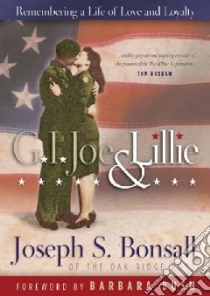 G. I. Joe & Lillie libro in lingua di Bonsall Joseph