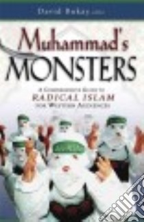 Muhammad's Monsters libro in lingua di Bukay David (EDT)