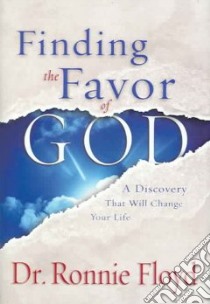 Finding the Favor of God libro in lingua di Floyd Ronnie