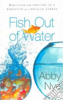 Fish Out of Water libro in lingua di Nye Abby
