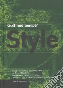 Style libro in lingua di Semper Gottfried, Mallgrave Harry Francis, Robinson Michael (TRN)