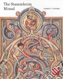 The Stammheim Missal libro in lingua di Teviotdale Elizabeth Cover