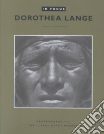 Dorothea Lange libro in lingua di Keller Judith, Lange Dorothea
