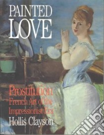 Painted Love libro in lingua di Clayson Hollis