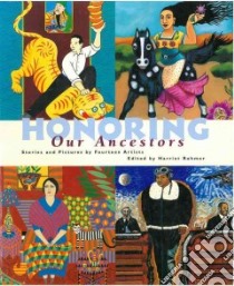 Honoring Our Ancestors libro in lingua di Rohmer Harriet (EDT)