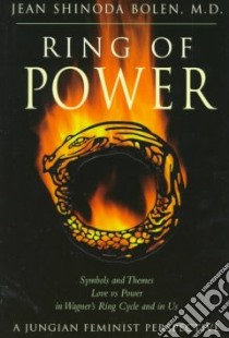 Ring of Power libro in lingua di Bolen Jean Shinoda