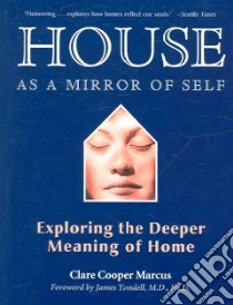 House As a Mirror of Self libro in lingua di Marcus Clare Cooper