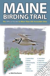 Maine Birding Trail libro in lingua di Duchesne Bob
