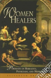 Women Healers libro in lingua di Brooke Elisabeth
