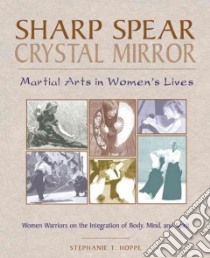 Sharp Spear, Crystal Mirror libro in lingua di Hoppe Stephanie T.