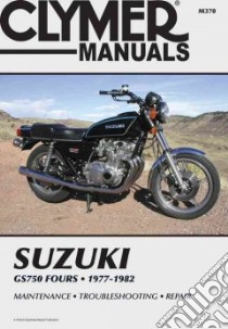 Suzuki Gs750, 1977-1982 libro in lingua di Not Available (NA)