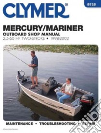 Mercury/Mariner Outboard Shop Manual libro in lingua di Rolling Mark