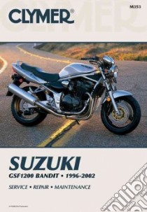 Suzuki Gsf 1200 Bandit 1996-2003 libro in lingua di Clymer Publications