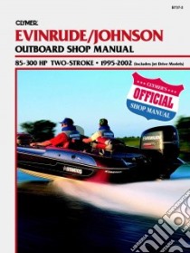 Clymer Evinrude/Johnson libro in lingua di Not Available (NA)