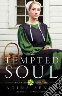 The Tempted Soul libro in lingua di Senft Adina