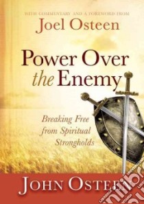 Power over the Enemy libro in lingua di Osteen John, Osteen Joel (FRW)