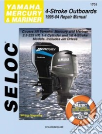 seloc Yamaha, Mercury and Mariner Outboards libro in lingua di Seloc (COR), Maher Kevin M. G. (EDT)