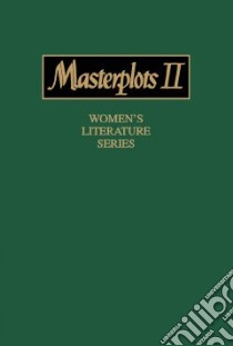 Masterplots II Women's Literature Series libro in lingua di Magill Frank Northen (EDT)