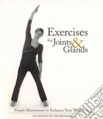 Exercises for Joints and Glands libro in lingua di Rama Swami