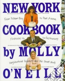 New York Cookbook libro in lingua di O'Neill Molly