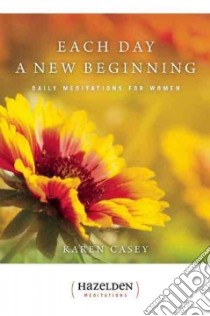 Each Day a New Beginning libro in lingua di Casey Karen