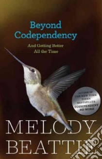 Beyond Codependency libro in lingua di Beattie Melody