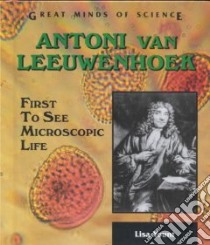 Antoni Van Leeuwenhoek libro in lingua di Yount Lisa