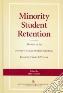 Minority Student Retention libro in lingua di Seidman Alan (EDT)