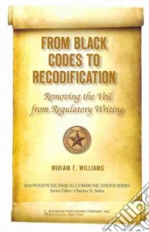 From Black Codes to Recodification libro in lingua di Williams Miriam F.