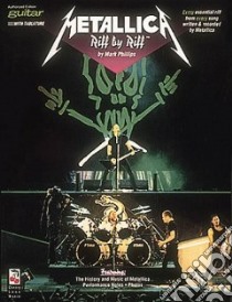 Metallica Riff by Riff libro in lingua di Phillips Mark