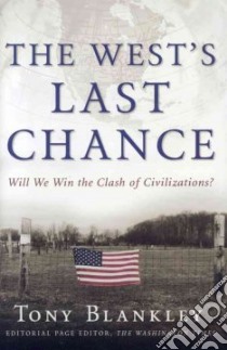 The West's Last Chance libro in lingua di Blankley Tony