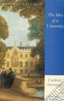 The Idea of a University libro in lingua di Newman John Henry Cardinal