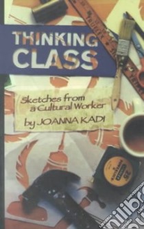 Thinking Class libro in lingua di Kadi Joanna