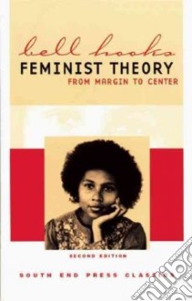 Feminist Theory libro in lingua di Hooks Bell
