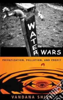 Water Wars libro in lingua di Shiva Vandana